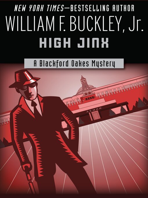 Title details for High Jinx by William F. Buckley - Available